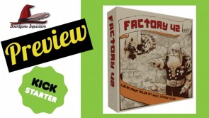 Factory 42 Kickstarter Preview